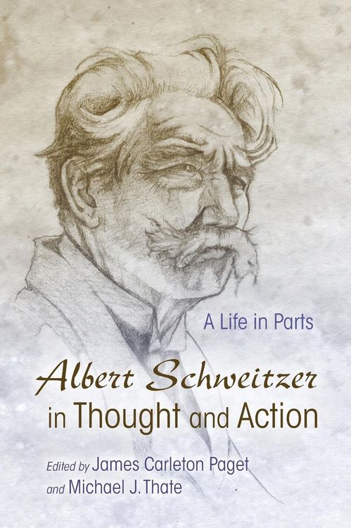 Produktbild: Albert Schweitzer in Thought and Action