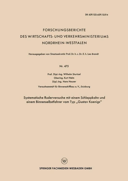 Produktbild: Systematische Ruderversuche mit einem Schleppkahn und einem Binnenselbstfahrer vom Typ "Gustav Koenigs"