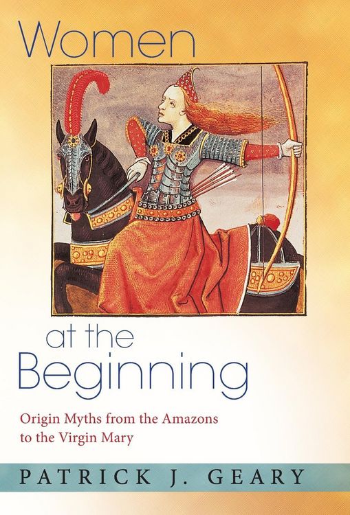 Produktbild: Geary, P: Women at the Beginning
