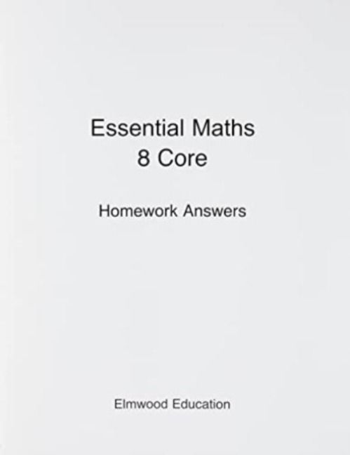 Produktbild: Essential Maths 8 Core Homework Answers