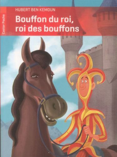 Produktbild: Bouffon du roi, roi des bouffons
