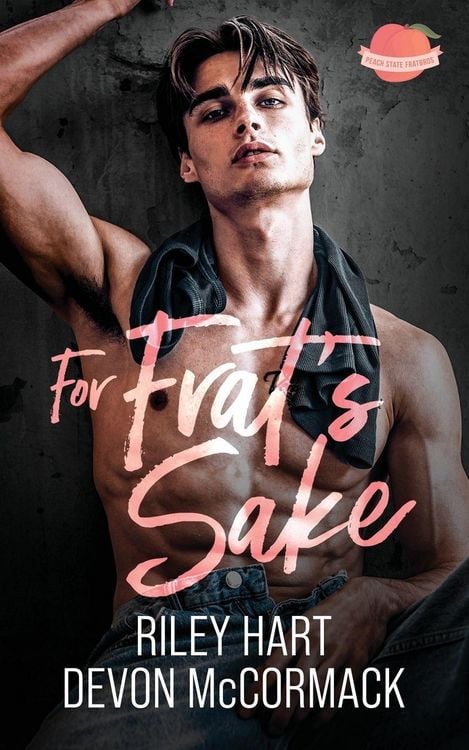 Produktbild: For Frat's Sake (Peach State Fratbros #3)