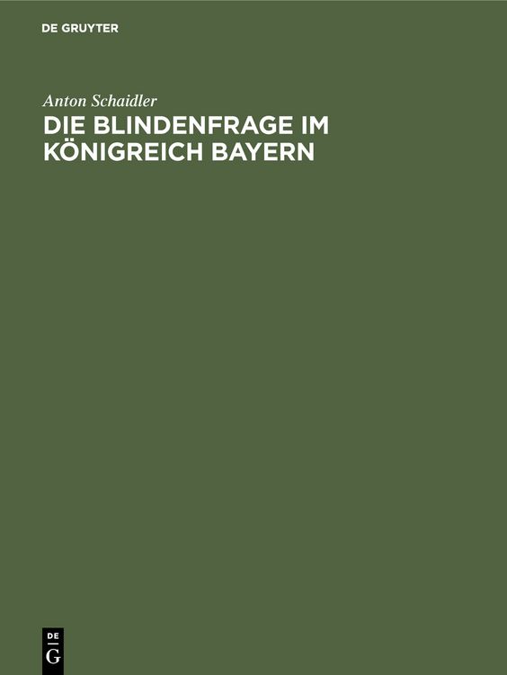 Produktbild: Die Blindenfrage im K&ouml;nigreich Bayern