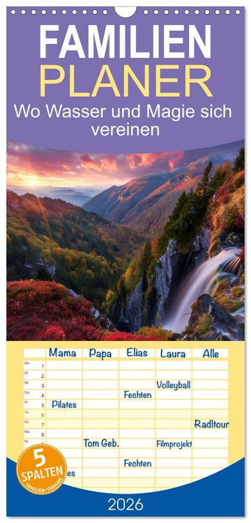 Produktbild: Familienplaner 2026 - Wo Wasser und Magie sich vereinen mit 5 Spalten (Wandkalender, 21 x 45 cm) CALVENDO