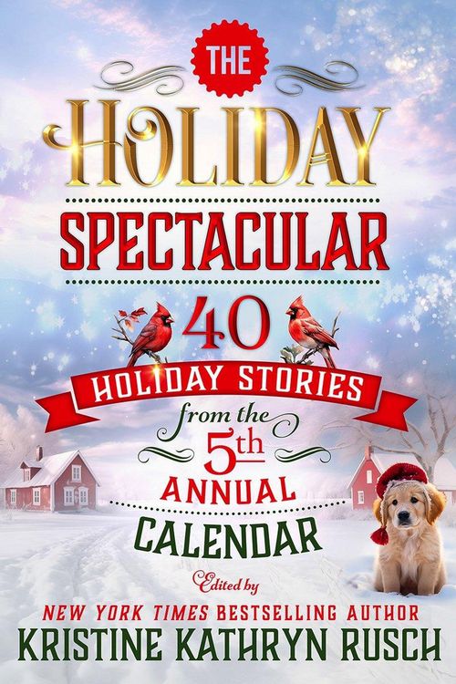 Produktbild: The Holiday Spectacular #5 (Holiday Anthology Series)