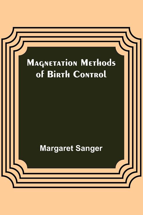 Produktbild: Magnetation Methods of Birth Control