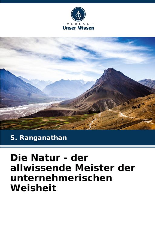 Produktbild: Die Natur - der allwissende Meister der unternehmerischen Weisheit