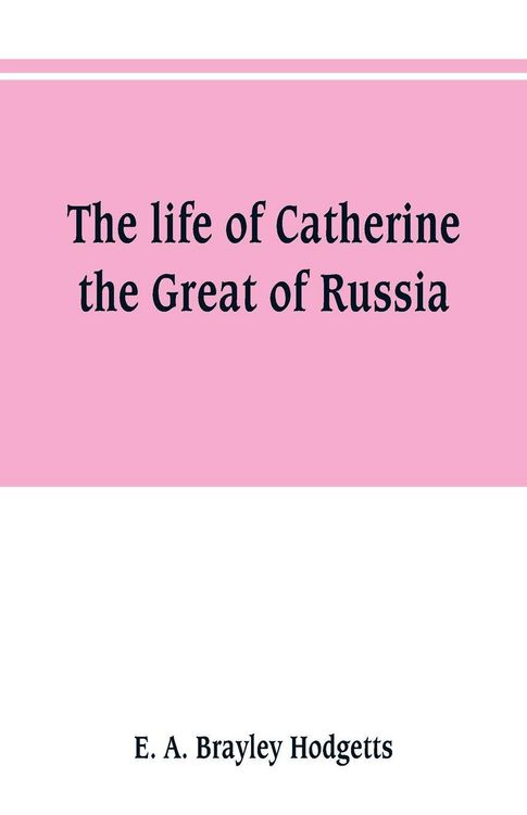 Produktbild: The life of Catherine the Great of Russia