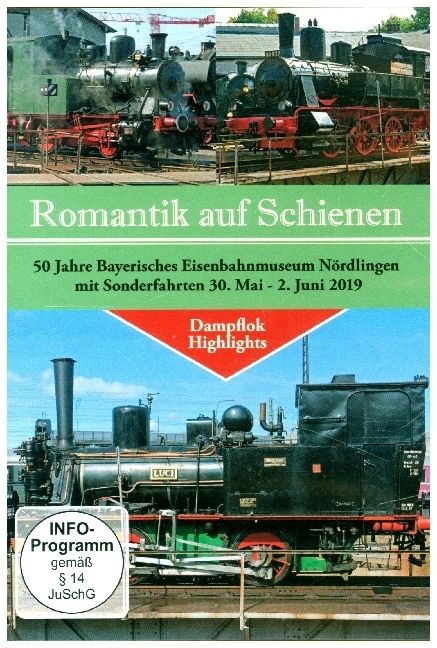 Produktbild: 50 Jahre Bayerisches Eisenbahn Museum N&ouml;rdlingen