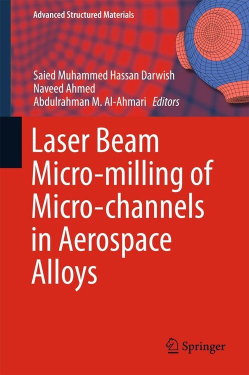 Produktbild: Laser Beam Micro-milling of Micro-channels in Aerospace Alloys