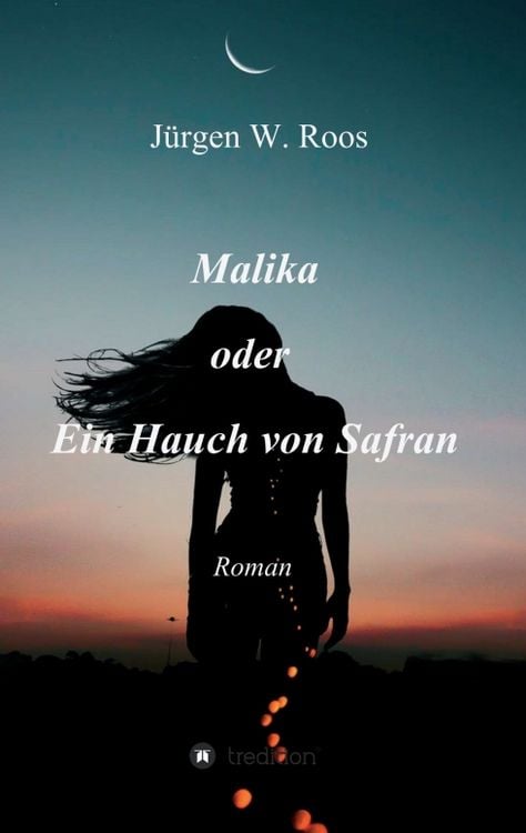 Produktbild: Malika oder Ein Hauch von Safran