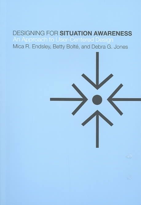 Produktbild: Designing for Situation Awareness: An Approach to User-Centered Design, Second Edition