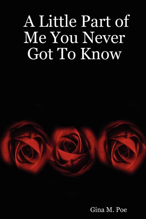 Produktbild: A Little Part of Me You Never Got To Know