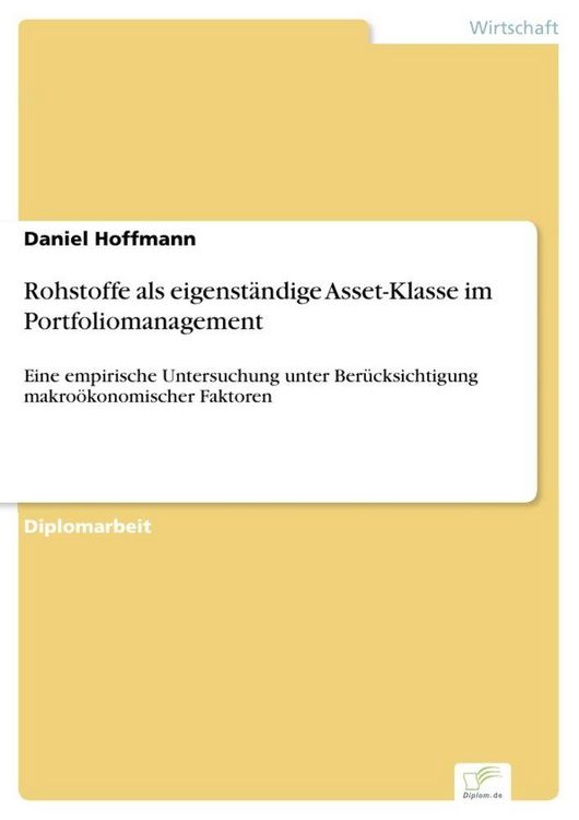 Produktbild: Rohstoffe als eigenst&auml;ndige Asset-Klasse im Portfoliomanagement