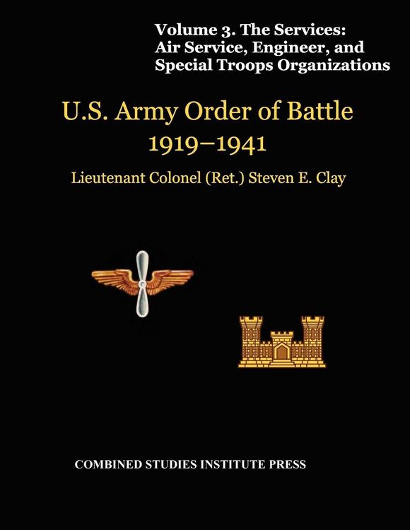 Produktbild: United States Army Order of Battle 1919-1941. Volume III. The Services