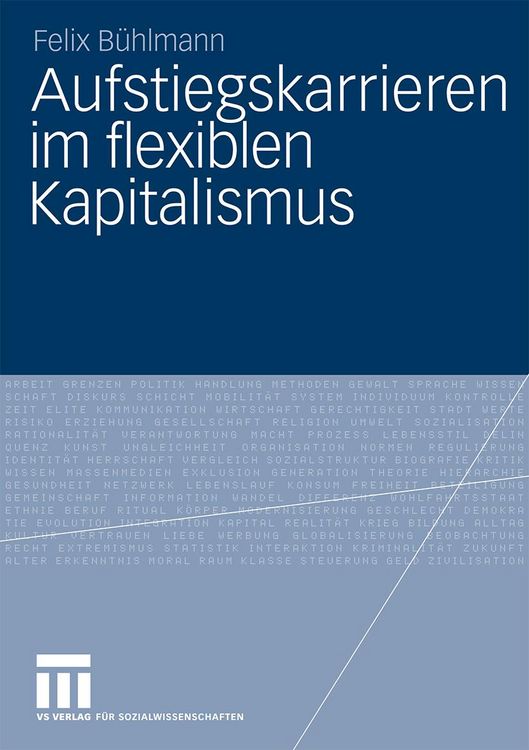 Produktbild: Aufstiegskarrieren im flexiblen Kapitalismus