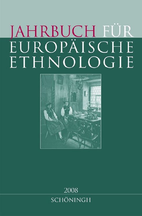 Produktbild: Jahrbuch f&uuml;r Europ&auml;ische Ethnologie - Neue Folge. Im Auftrag der G&ouml;rres-Gesellschaft