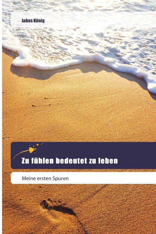 Produktbild: Zu f&uuml;hlen bedeutet zu leben