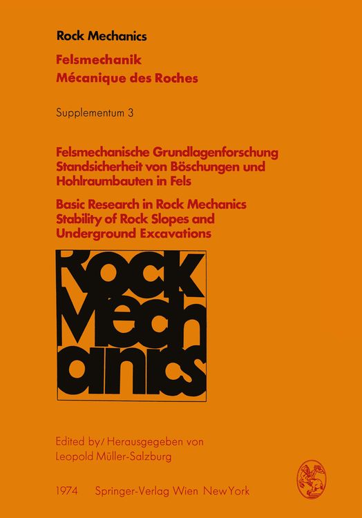 Produktbild: Felsmechanische Grundlagenforschung Standsicherheit von B&ouml;schungen und Hohlraumbauten in Fels / Basic Research in Rock Mechanics Stability of Rock Slo