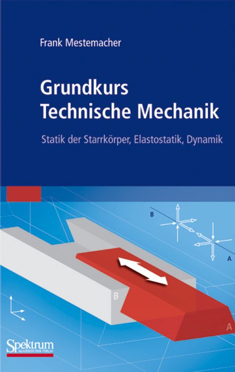 Produktbild: Grundkurs Technische Mechanik