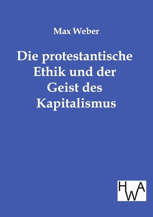 Produktbild: Die protestantische Ethik und der Geist des Kapitalismus