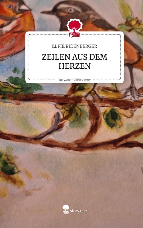 Produktbild: ZEILEN AUS DEM HERZEN. Life is a Story - story.one