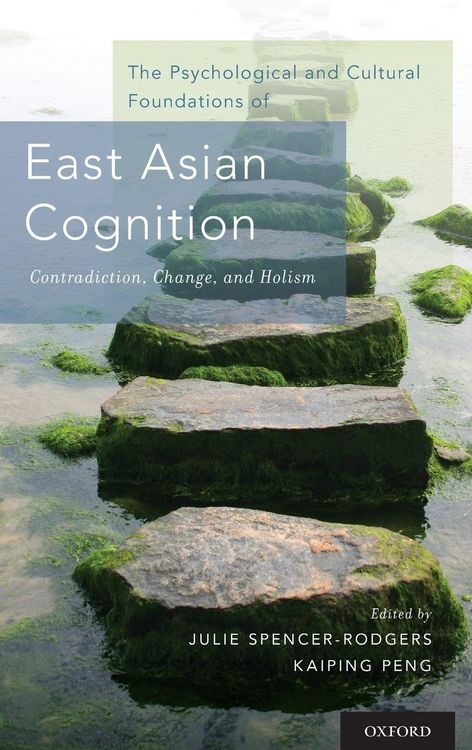 Produktbild: Psychological and Cultural Foundations of East Asian Cognition