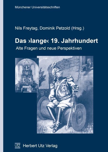 Produktbild: Das &raquo;lange&laquo; 19. Jahrhundert