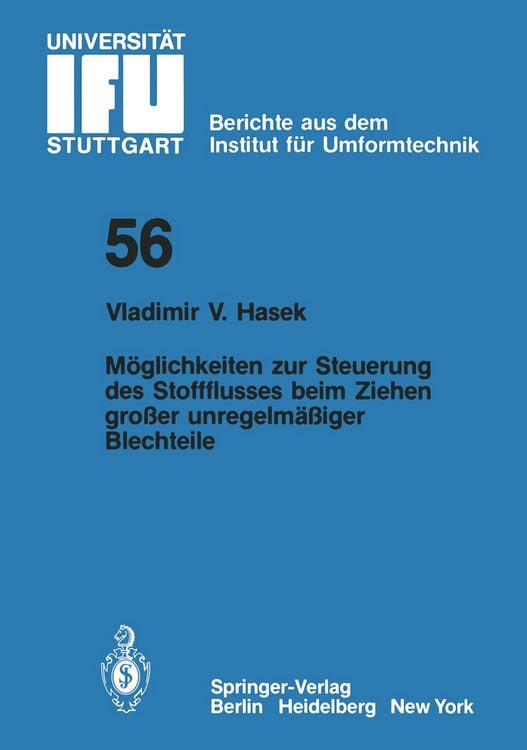 Produktbild: M&ouml;glichkeiten zur Steuerung des Stoffflusses beim Ziehen gro&szlig;er unregelm&auml;&szlig;iger Blechteile
