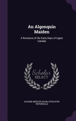 Produktbild: An Algonquin Maiden