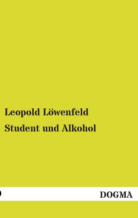 Produktbild: L&ouml;wenfeld, L: Student und Alkohol