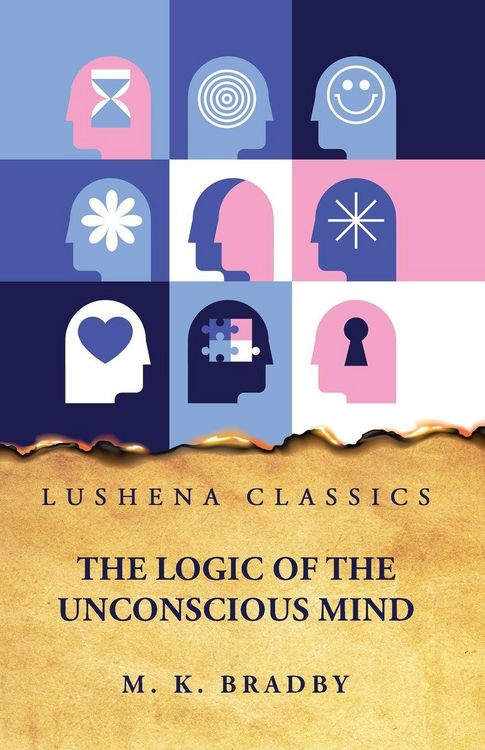 Produktbild: The Logic of the Unconscious Mind
