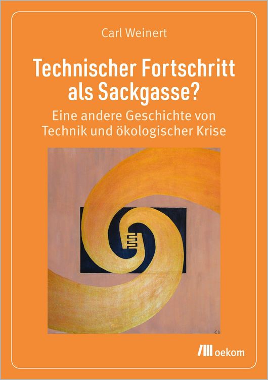 Produktbild: Technischer Fortschritt als Sackgasse?