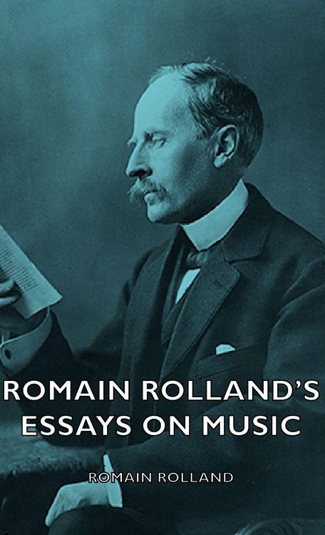 Produktbild: Romain Rolland's Essays on Music