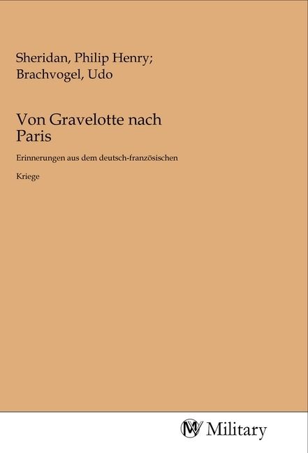 Produktbild: Von Gravelotte nach Paris