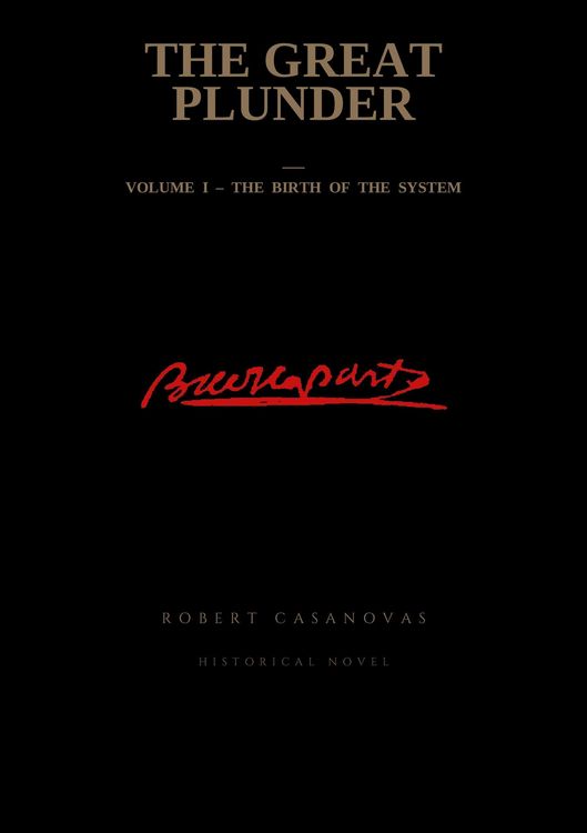 Produktbild: The great plunder - Volume I - The birth of the system