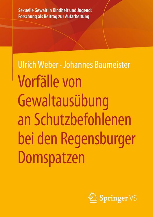 Produktbild: Vorf&auml;lle von Gewaltaus&uuml;bung an Schutzbefohlenen bei den Regensburger Domspatzen