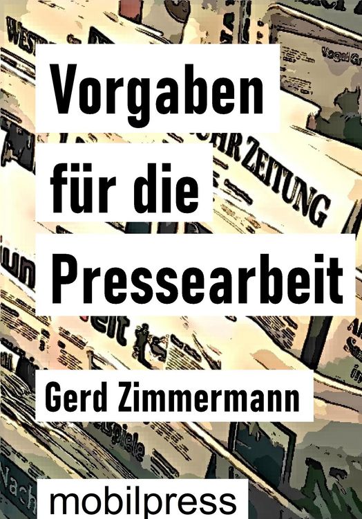 Produktbild: Vorgaben f&uuml;r die Pressearbeit