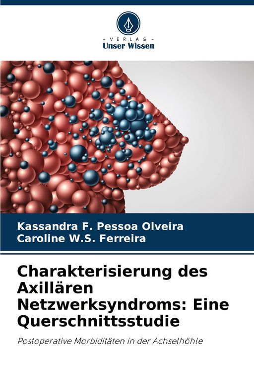 Produktbild: Charakterisierung des Axill&auml;ren Netzwerksyndroms: Eine Querschnittsstudie