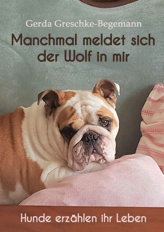 Produktbild: Manchmal meldet sich der Wolf in mir