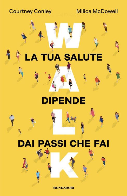 Produktbild: Walk. La tua salute dipende dai passi che fai
