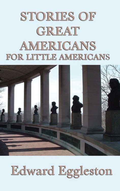 Produktbild: Stories of Great Americans For Little Americans