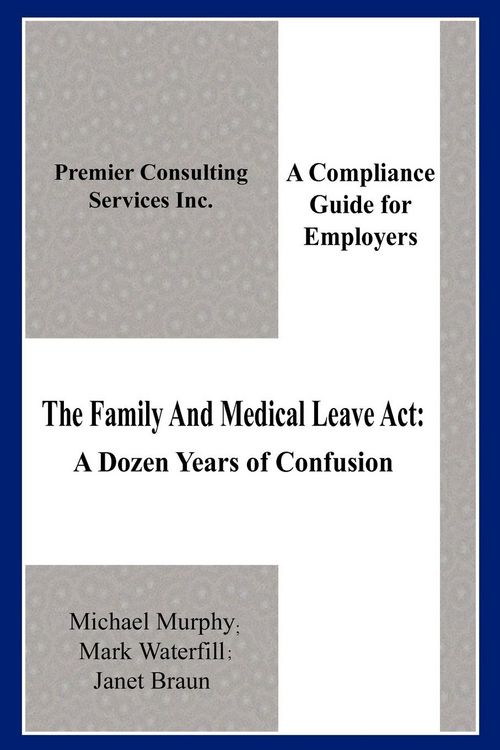 Produktbild: The Family And Medical Leave Act