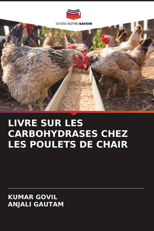 Produktbild: Livre Sur Les Carbohydrases Chez Les Poulets De Chair