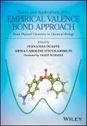 Produktbild: Theory and Applications of the Empirical Valence Bond Approach &ndash; From Physical Chemistry to Chemical Biology
