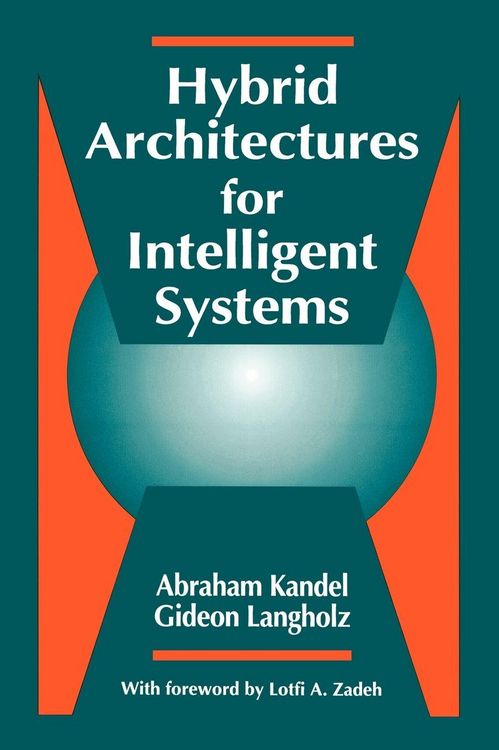 Produktbild: Hybrid Architectures for Intelligent Systems