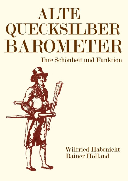 Produktbild: Alte Metereologische Instrumente und deren Entwicklungen / Alte Quecksilberbarometer
