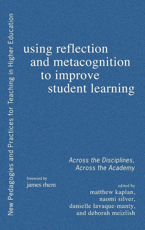 Produktbild: Using Reflection and Metacognition to Improve Student Learning
