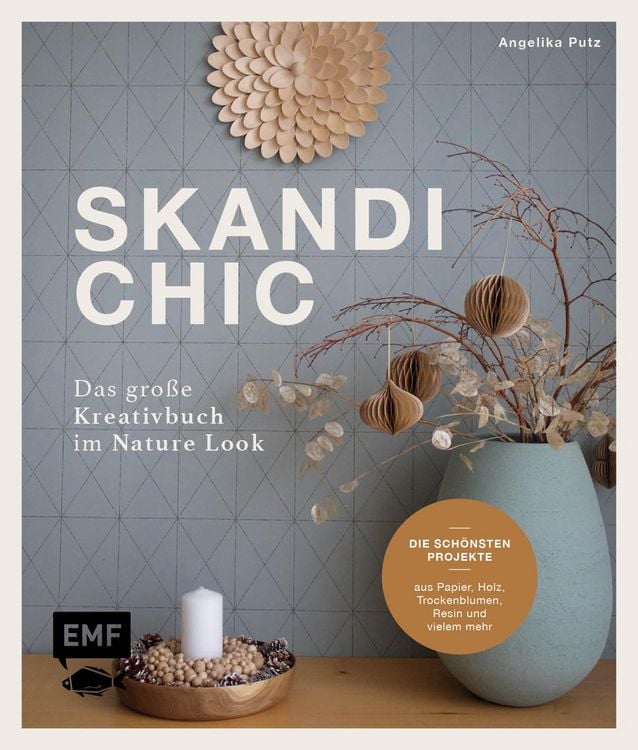 Produktbild: Skandi-Chic - Das gro&szlig;e Kreativbuch im Nature Look