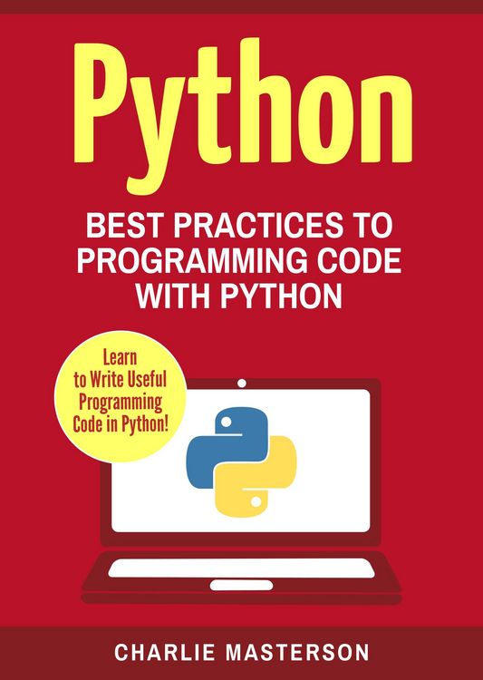 Produktbild: Python: Best Practices to Programming Code with Python (Python Computer Programming, #2)
